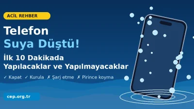 Telefon Suya Düştü: İlk 10 Dakikada Yapılacaklar ve Yapılmaması Gerekenler